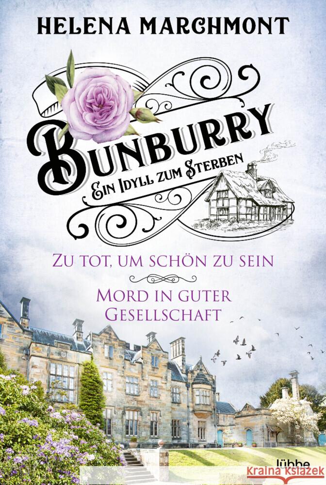 Bunburry - Ein Idyll zum Sterben Marchmont, Helena 9783404185375 Bastei Lübbe