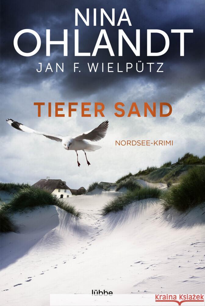 Tiefer Sand Ohlandt, Nina, Wielpütz, Jan F. 9783404185672 Bastei Lübbe
