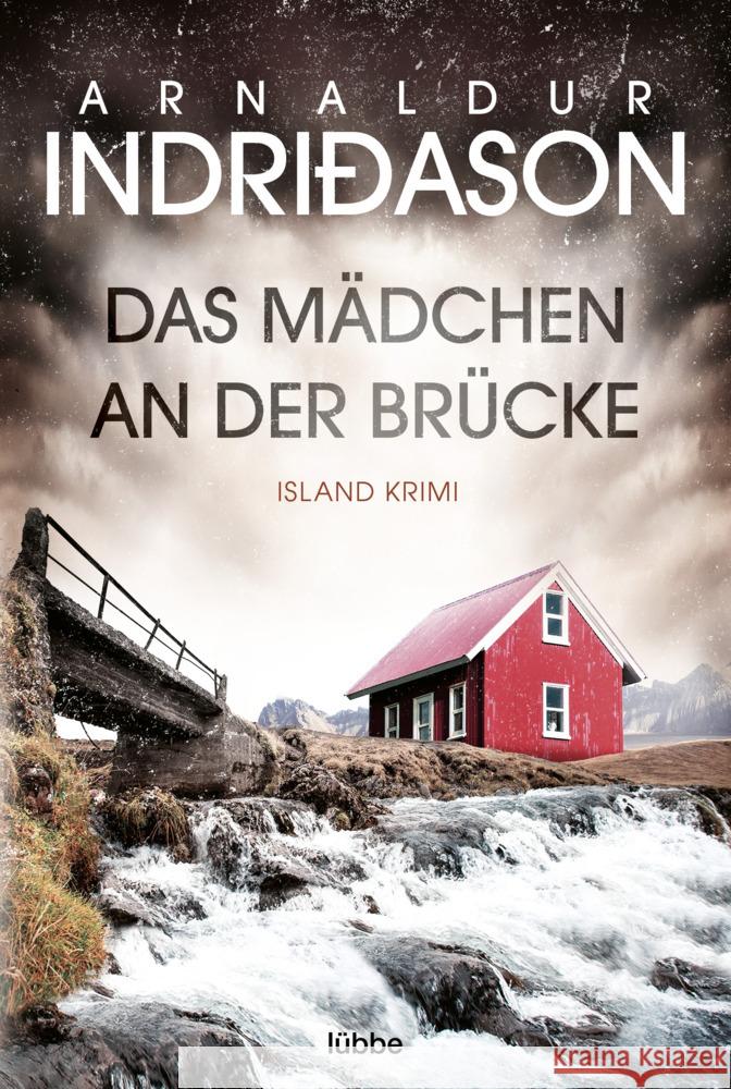 Das Mädchen an der Brücke Indriðason, Arnaldur 9783404187881 Bastei Lübbe