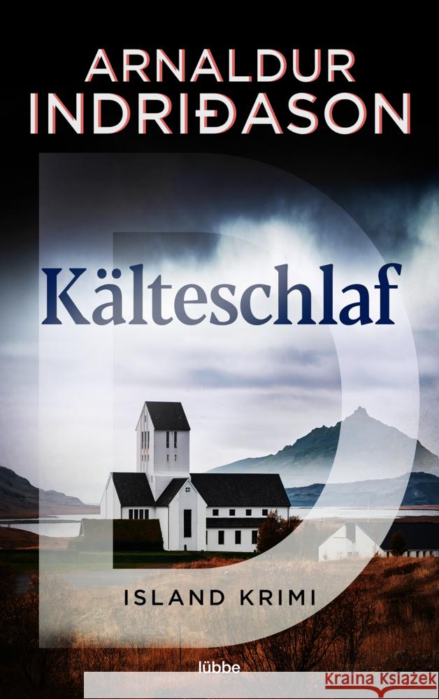 Kälteschlaf Indriðason, Arnaldur 9783404187911 Bastei Lübbe