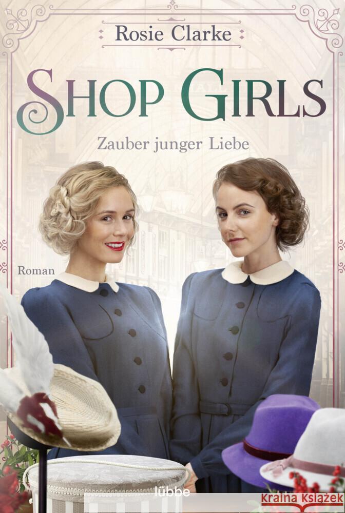 Shop Girls - Zauber junger Liebe Clarke, Rosie 9783404188581 Bastei Lübbe