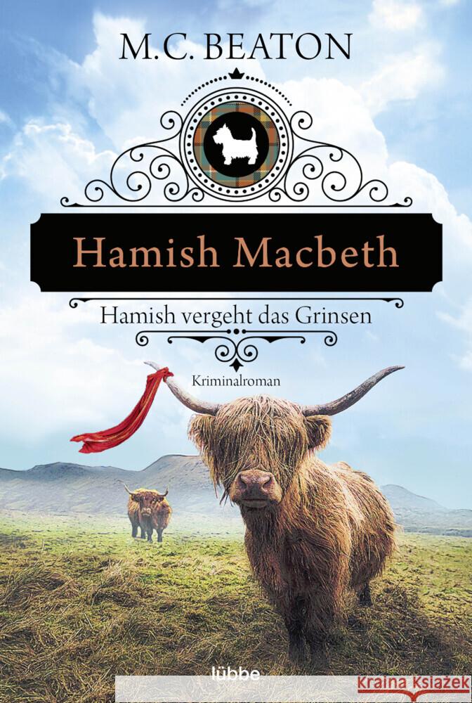 Hamish Macbeth vergeht das Grinsen Beaton, M. C. 9783404188604 Bastei Lübbe