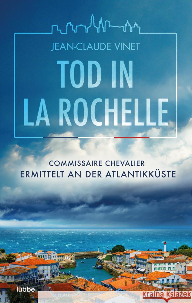 Tod in La Rochelle Vinet, Jean-Claude 9783404188918