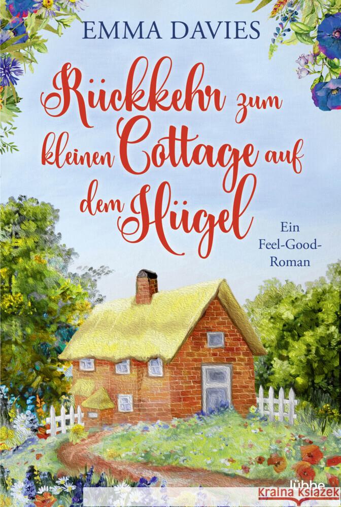 Rückkehr zum kleinen Cottage auf dem Hügel Davies, Emma 9783404189090