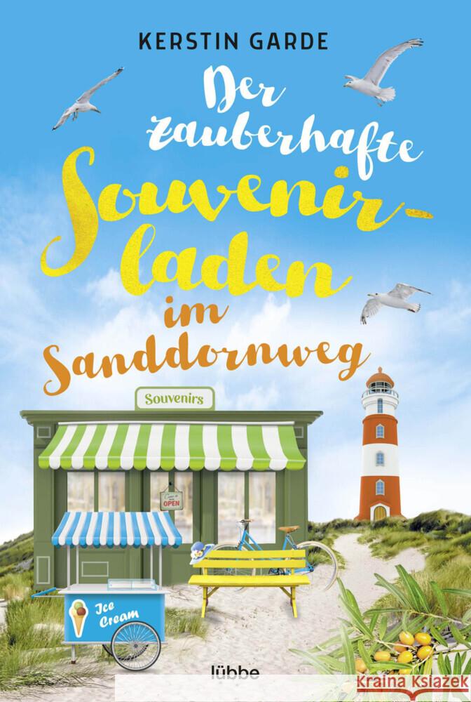 Der zauberhafte Souvenirladen im Sanddornweg Garde, Kerstin 9783404189779