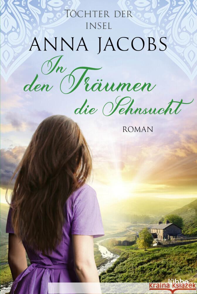 Töchter der Insel - In den Träumen die Sehnsucht Jacobs, Anna 9783404189830