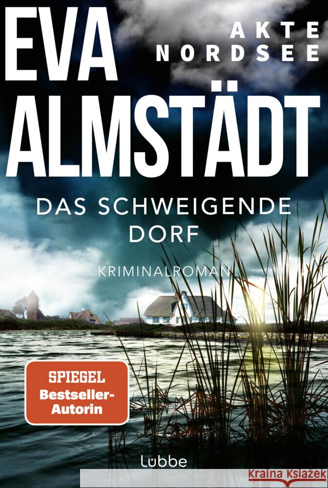 Akte Nordsee - Das schweigende Dorf Almstädt, Eva 9783404193165 Bastei Lübbe