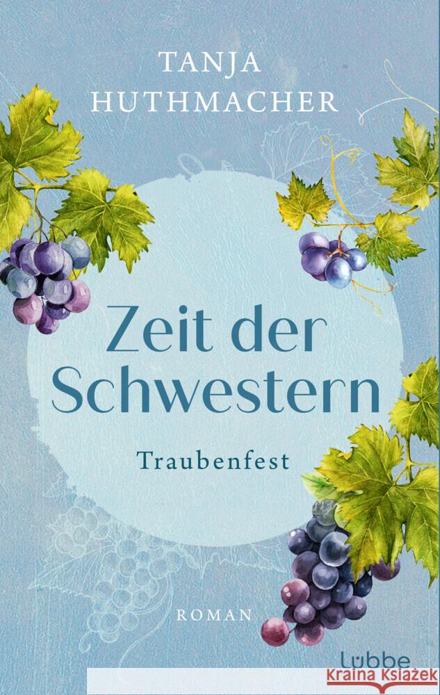 Zeit der Schwestern Huthmacher, Tanja 9783404193219 Bastei Lübbe