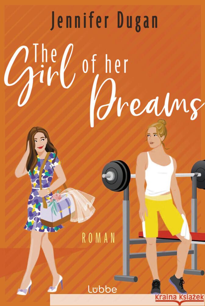 The Girl of her Dreams Dugan, Jennifer 9783404193332