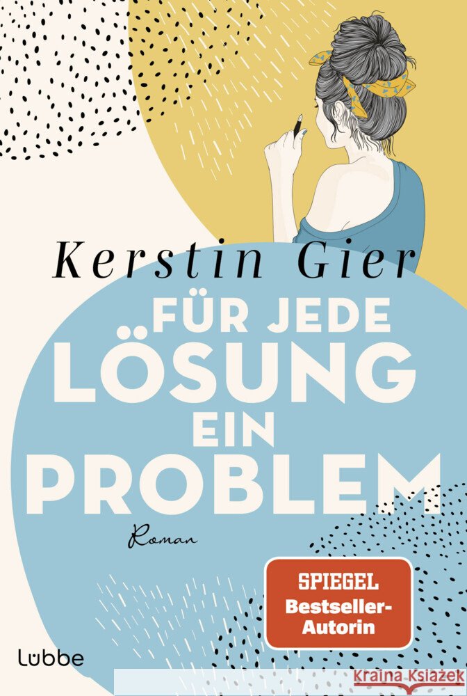 Für jede Lösung ein Problem Gier, Kerstin 9783404193493