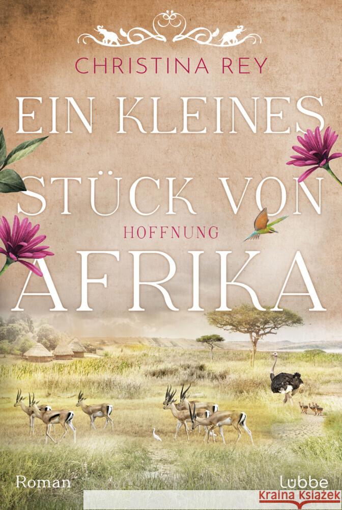Ein kleines Stück von Afrika - Hoffnung Rey, Christina 9783404193806