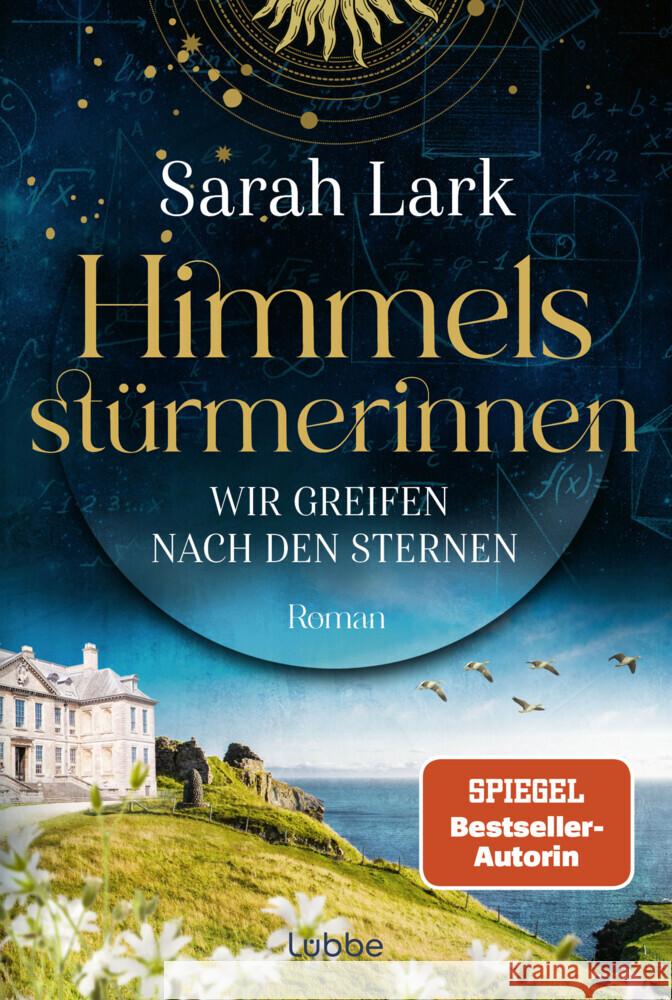 Himmelsstürmerinnen - Wir greifen nach den Sternen Lark, Sarah 9783404193943