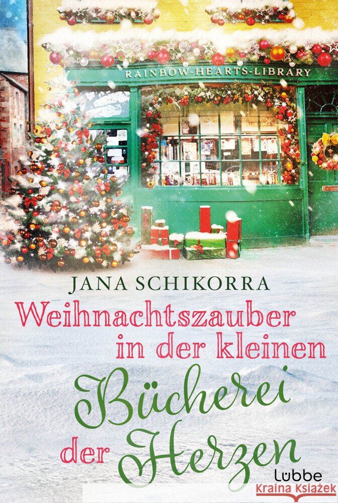 Weihnachtszauber in der kleinen Bücherei der Herzen Schikorra, Jana 9783404194216 Bastei Lübbe
