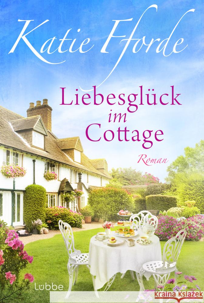 Liebesglück im Cottage Fforde, Katie 9783404194377