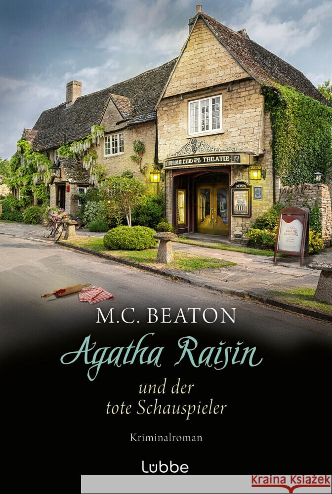 Agatha Raisin und der tote Schauspieler Beaton, M. C. 9783404194742 Bastei Lübbe