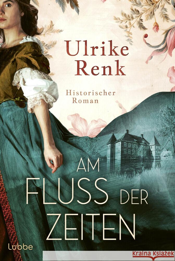 Am Fluss der Zeiten Renk, Ulrike 9783404194995 Bastei Lübbe