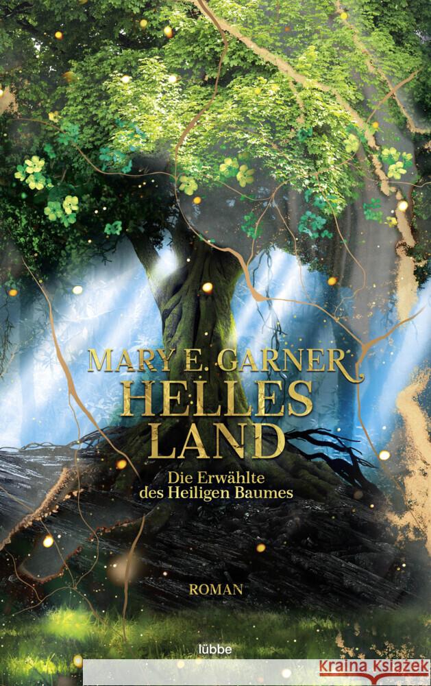 Helles Land Garner, Mary E. 9783404209781 Bastei Lübbe