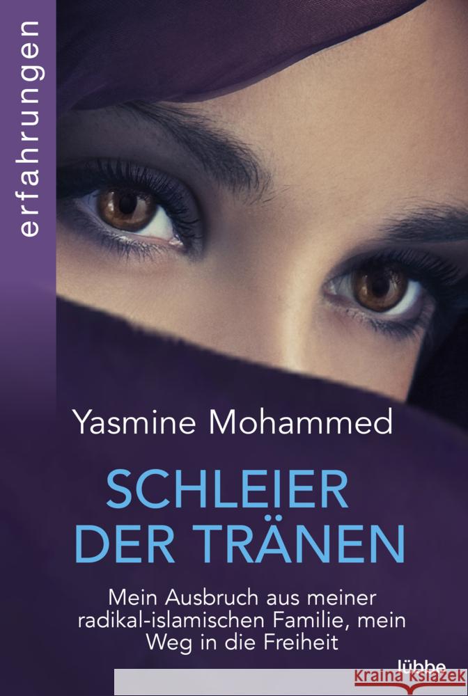 Schleier der Tränen Mohammed, Yasmine 9783404617432