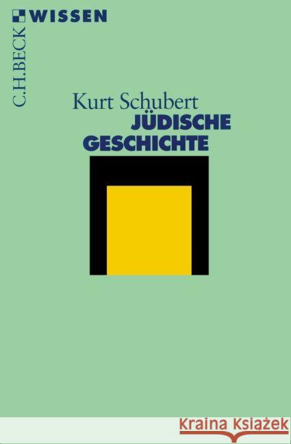 Jüdische Geschichte Schubert, Kurt   9783406449185