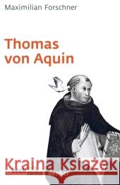 Thomas von Aquin Forschner, Maximilian   9783406528408
