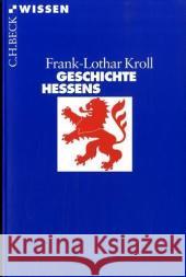 Geschichte Hessens Kroll, Frank-Lothar   9783406536069 Beck