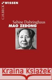 Mao Zedong Dabringhaus, Sabine   9783406562396 Beck