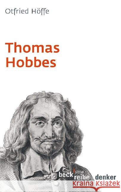 Thomas Hobbes Höffe, Otfried   9783406600210 Beck Juristischer Verlag