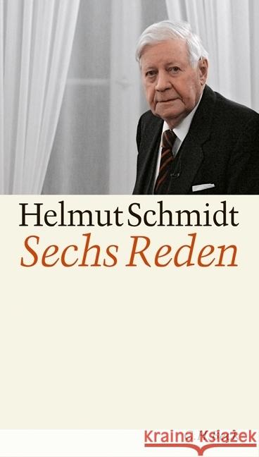 Sechs Reden Schmidt, Helmut   9783406608308