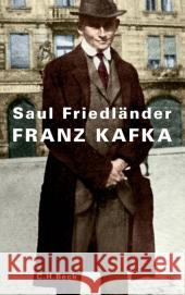 Franz Kafka Friedländer, Saul 9783406637407 Beck