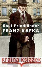 Franz Kafka Friedländer, Saul 9783406637407