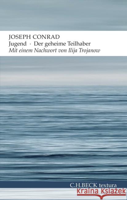 Jugend / Der geheime Teilhaber : Zwei Erzählungen Conrad, Joseph 9783406644917 Beck