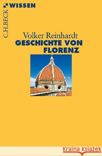 Geschichte von Florenz Reinhardt, Volker 9783406645112 Beck