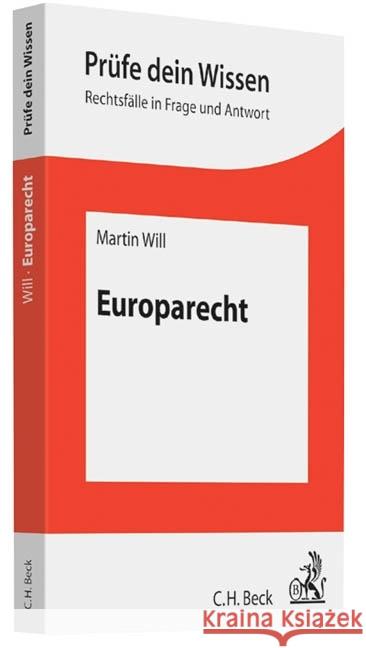 Europarecht Will, Martin 9783406657924 Beck Juristischer Verlag