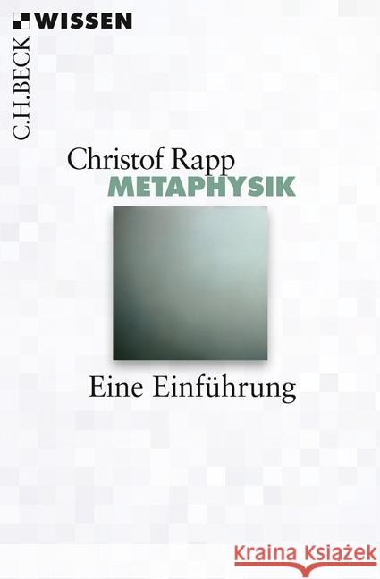 Metaphysik : Eine Einführung Rapp, Christof 9783406667961 Beck
