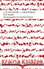 Der Vampir : Eine Erzählung Polidori, John W.; Byron, George G. N. Lord 9783406670114 Beck