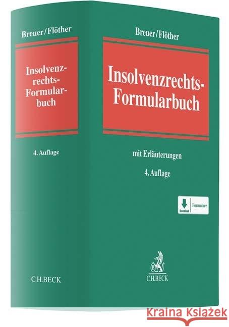 Formularbuch Sanierung und Insolvenz Breuer, Wolfgang 9783406672477