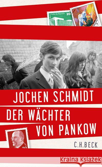 Der Wächter von Pankow Schmidt, Jochen 9783406681868