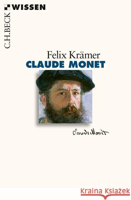 Claude Monet Krämer, Felix 9783406706424 Beck