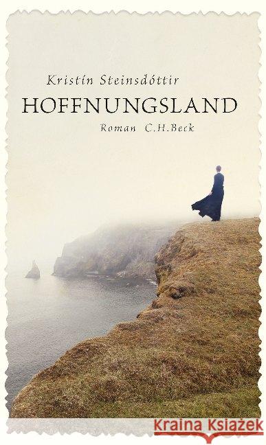 Hoffnungsland : Roman Steinsdóttir, Kristín 9783406707216 Beck