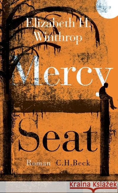 Mercy Seat : Roman Winthrop, Elizabeth Hartley 9783406719042