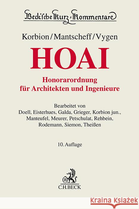 Honorarordnung für Architekten und Ingenieure (HOAI) Korbion, Hermann, Mantscheff, Jack, Vygen, Klaus 9783406719783 Beck Juristischer Verlag