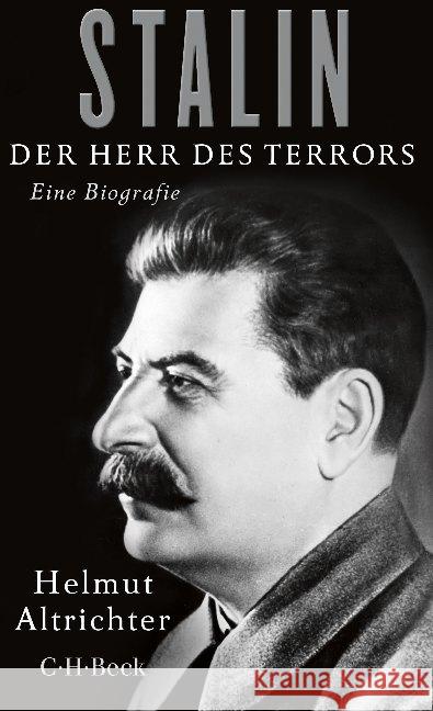 Stalin : Der Herr des Terrors. Eine Biografie Altrichter, Helmut 9783406719820 Beck