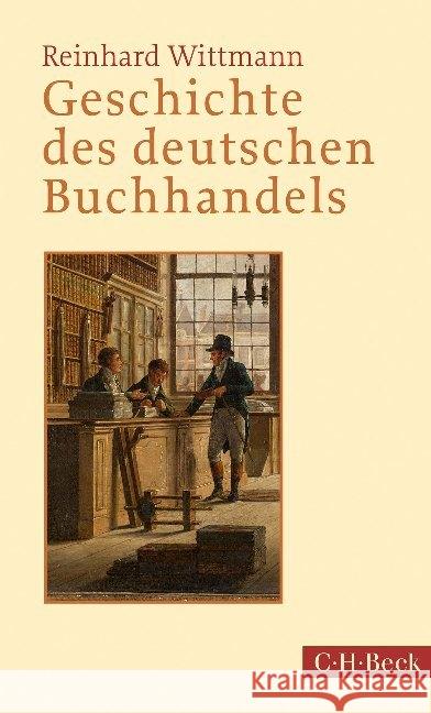 Geschichte des deutschen Buchhandels Wittmann, Reinhard 9783406720017