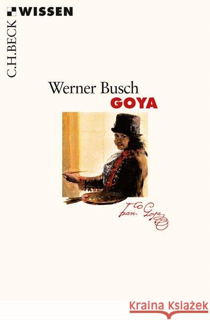 Goya Busch, Werner 9783406727559 Beck