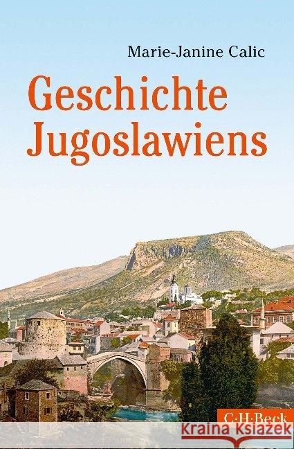 Geschichte Jugoslawiens Calic, Marie-Janine 9783406728563 Beck