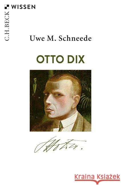 Otto Dix Schneede, Uwe M. 9783406732232 Beck