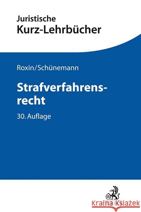 Strafverfahrensrecht Roxin, Claus, Schünemann, Bernd, Kern, Eduard 9783406735875 Beck Juristischer Verlag