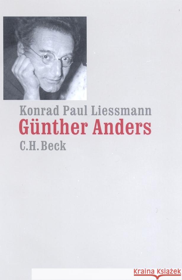 Günther Anders Liessmann, Konrad Paul 9783406743184 Beck