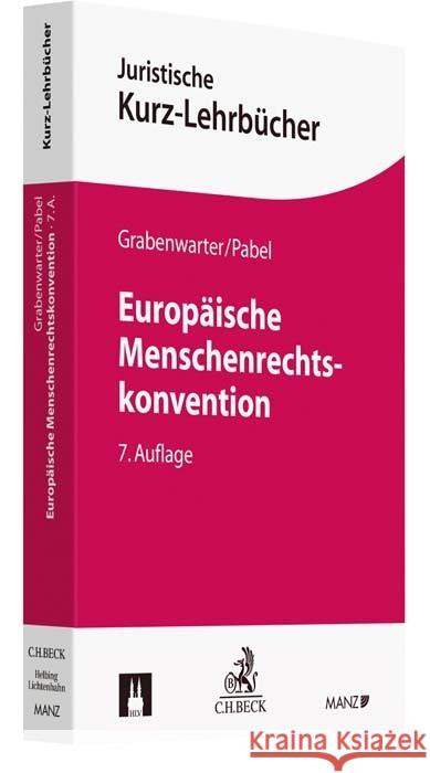 Europäische Menschenrechtskonvention Grabenwarter, Christoph, Pabel, Katharina 9783406751066 E_12