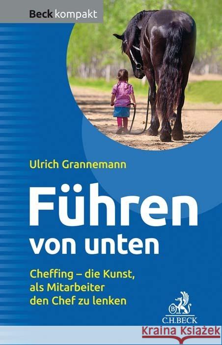 Führen von unten Grannemann, Ulrich 9783406755095 Beck